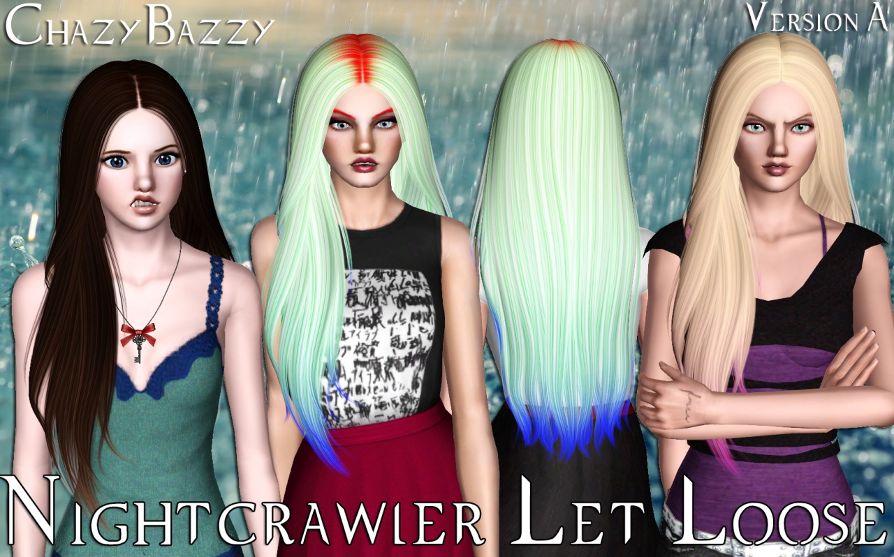 Nightcrawler S Let Loose Hairstyle Retextured By Chazy Bazzy Sims Hairs